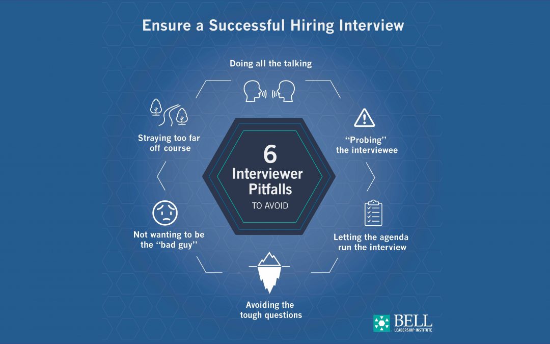 Six Interviewer Pitfalls to Avoid